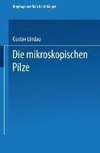 Die mikroskopischen Pilze