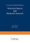 Molecular Spectra and Molecular Structure