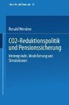 CO2-Reduktionspolitik und Pensionssicherung