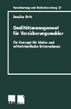 Qualitätsmanagement für Versicherungsmakler