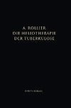 Die Heliotherapie der Tuberkulose