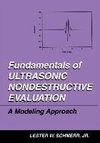 Fundamentals of Ultrasonic Nondestructive Evaluation