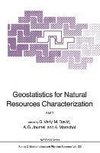 Geostatistics for Natural Resources Characterization