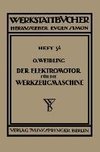 Der Elektromotor für die Werkzeugmaschine