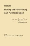 Prüfung und Verarbeitung von Arzneidrogen