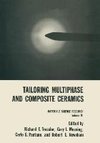 Tailoring Multiphase and Composite Ceramics