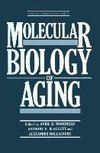 Molecular Biology of Aging