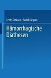 Hämorrhagische Diathesen