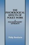 The Psychological Effects of Police Work