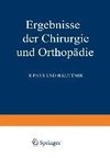 Ergebnisse der Chirurgie und Orthopädie