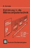 Einführung in die Mikrocomputertechnik