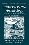 Ethnohistory and Archaeology