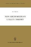 Non-Archimedean Utility Theory