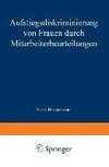 Aufstiegsdiskriminierung von Frauen durch Mitarbeiterbeurteilungen