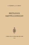 Ärztliches Haftpflichtrecht