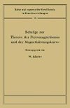 Beiträge zur Theorie des Ferromagnetismus und der Magnetisierungskurve