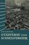 Städtebau und Schnellverkehr