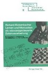 Lernen und Motivation als relevanzgesteuerte Datenverarbeitung