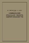 Lehrbuch der speziellen Therapie innerer Krankheiten