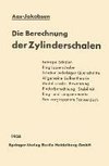 Die Berechnung der Zylinderschalen