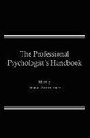 The Professional Psychologist's Handbook