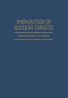 Preparation of Nuclear Targets