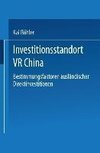 Investitionsstandort VR China