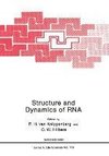 Structure and Dynamics of RNA