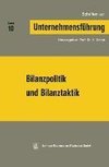 Bilanzpolitik und Bilanztaktik