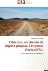 L'Onction, un chemin de dignité proposé à l'homme d'aujourd'hui