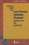 Low-Pressure Synthetic Diamond