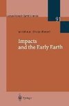 Impacts and the Early Earth