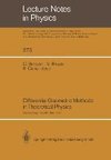 Differential Geometric Methods in Theoretical Physics