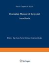 Illustrated Manual of Regional Anesthesia