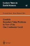 Geodetic Boundary Value Problems in View of the One Centimeter Geoid