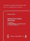 Advances in Colloid Structures