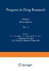 Fortschritte der Arzneimittelforschung / Progress in Drug Research / Progrès des Recherches Pharmaceutiques