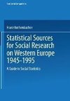 Statistical Sources for Social Research on Western Europe 1945-1995