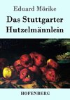 Das Stuttgarter Hutzelmännlein