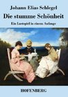 Die stumme Schönheit