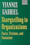 Storytelling in Organizations