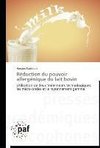 Réduction du pouvoir allergénique du lait bovin