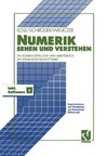 Numerik sehen und verstehen