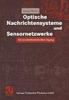 Optische Nachrichtensysteme und Sensornetzwerke