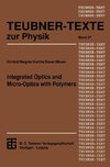 Integrated Optics and Micro-Optics with Polymers