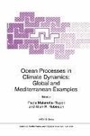 Ocean Processes in Climate Dynamics