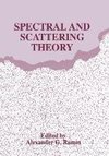 Spectral and Scattering Theory