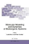 Molecular Modeling and Dynamics of Bioinorganic Systems