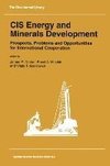 CIS Energy and Minerals Development