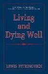 Living and Dying Well